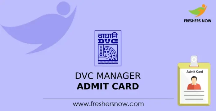 DVC Manager Admit Card 2024