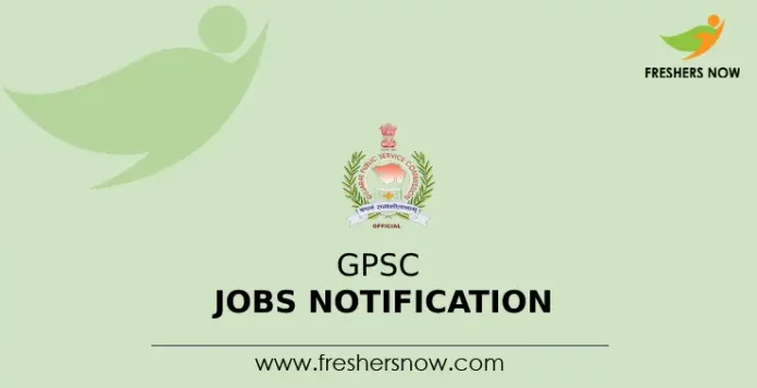 GPSC Jobs Notification