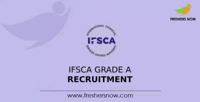 IFSCA Grade A Recruitment