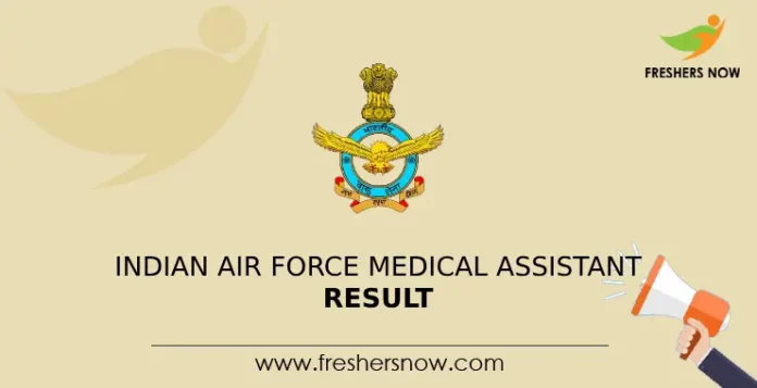 Indian Air Force Medical Assistant Result