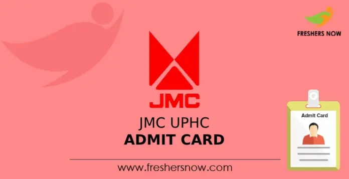 JMC UPHC Admit Card