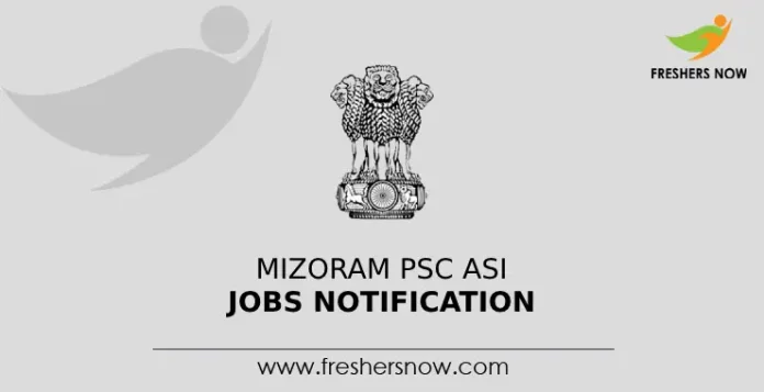 Mizoram PSC ASI Jobs Notification