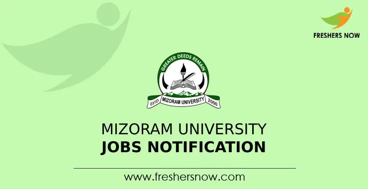 Mizoram University Jobs Notification 2024 for 64 Posts