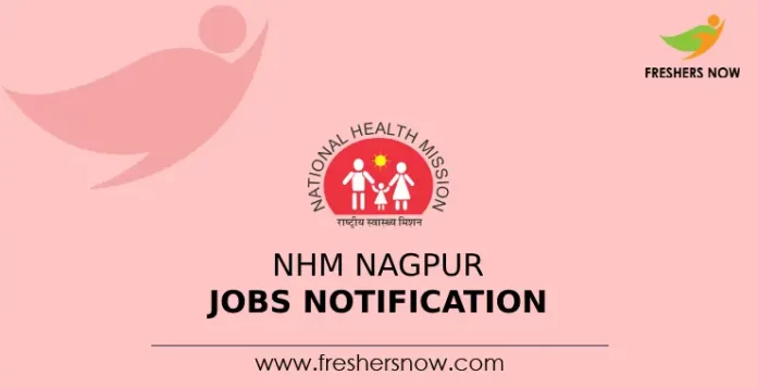 NHM Nagpur Job Notification