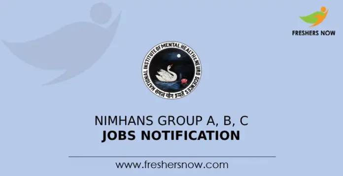 NIMHANS Group A, B, C Jobs Notification