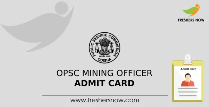 OPSC Mining Officer Admit Card