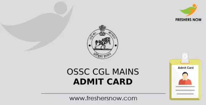 OSSC CGL Mains Admit Card