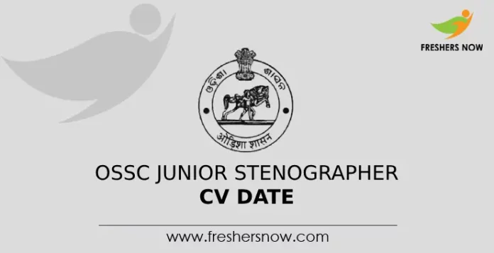 OSSC Junior Stenographer CV Date