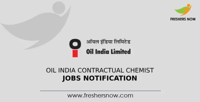 Oil India Contractual Chemist Jobs Notification