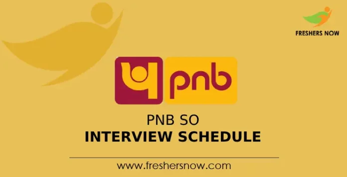 PNB SO Interview Schedule