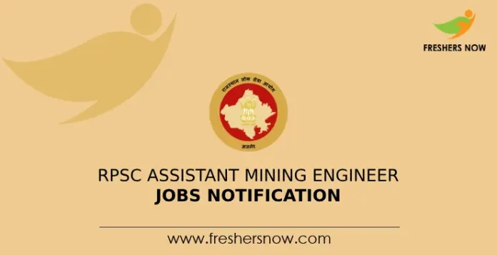 RPSC Assistant Mining Engineer Jobs Notification