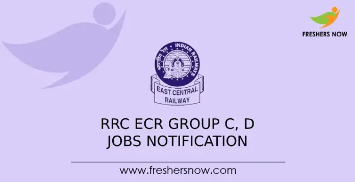 RRC ECR Group C, D Jobs Notification