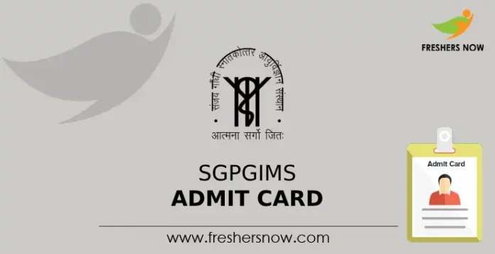 SGPGIMS Admit Card