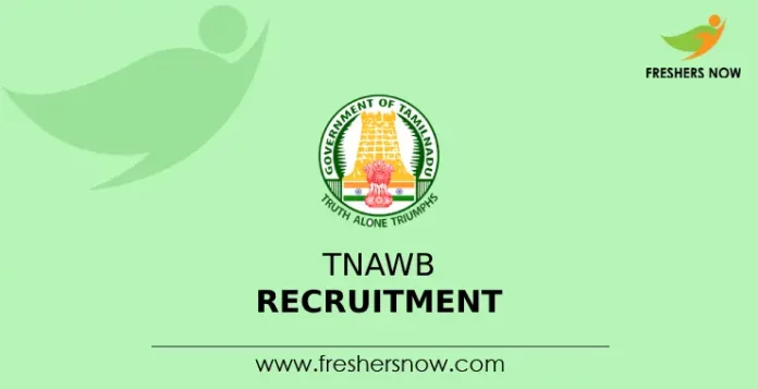 TNAWB Recruitment 2024