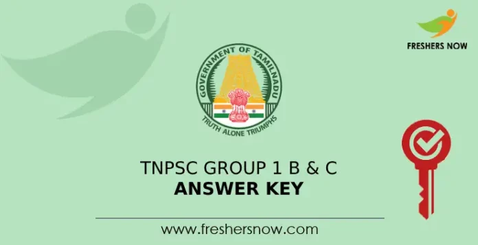 TNPSC Group 1 B & C Answer Key