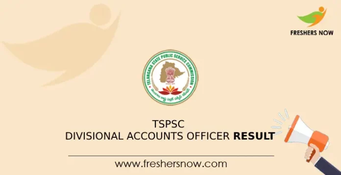 TSPSC Divisional Accounts Officer Result