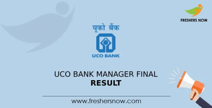 UCO Bank Manager Final Result