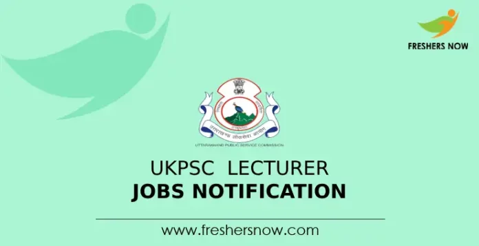 UKPSC Lecturer Jobs Notification