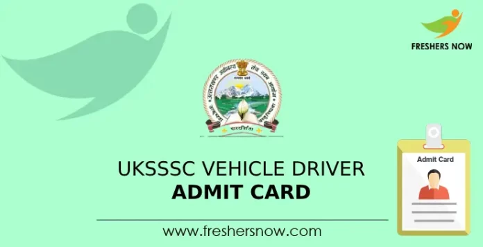 UKSSSC Vehicle Driver Admit Card