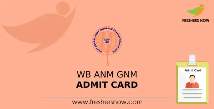 WB ANM GNM Admit Card