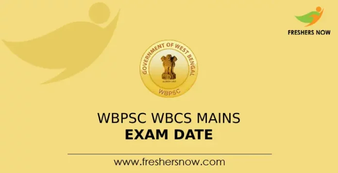 WBPSC WBCS Mains Exam Date