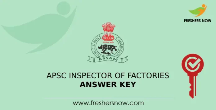 APSC Inspector Of Factories Answer Key