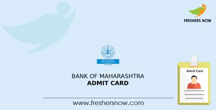 Bank of Maharashtra Admit Card