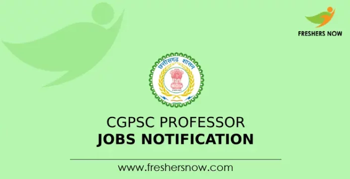 CGPSC Professor Jobs Notification