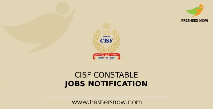 CISF Constable Jobs Notification