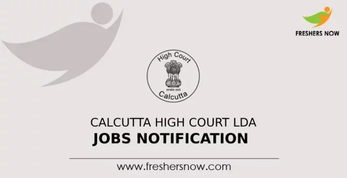 Calcutta High Court LDA Jobs Notification