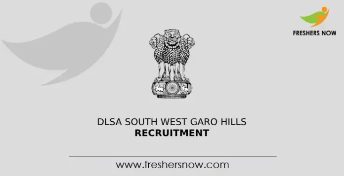 DLSA South West Garo Hills Recruitment