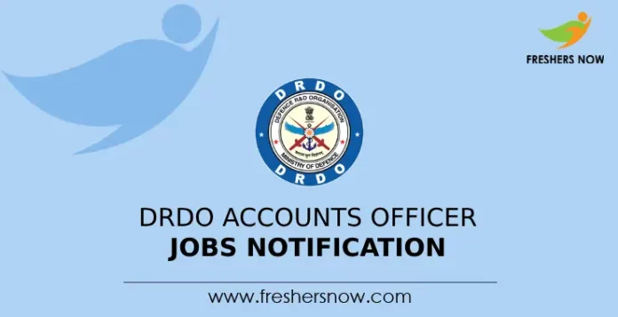 DRDO Accounts Officer Jobs Notification