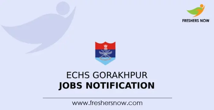 ECHS Gorakhpur Jobs Notification