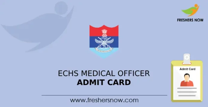 ECHS Medical Officer Admit Card