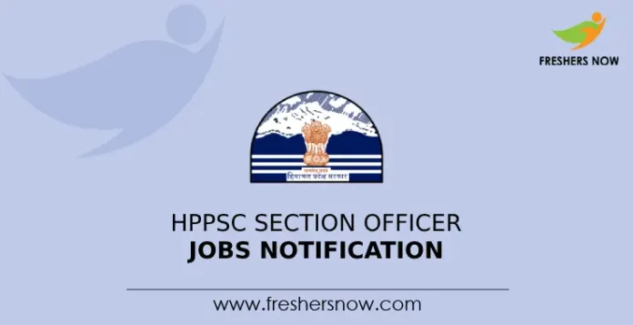 HPPSC Section Officer Jobs Notification