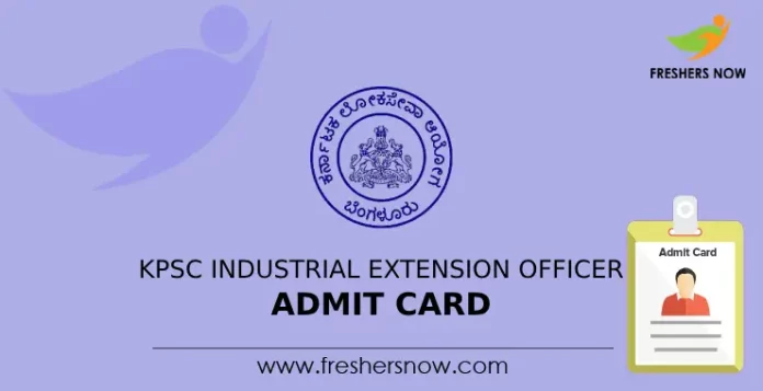 KPSC Industrial Extension Officer Admit Card