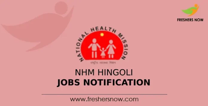 NHM Hingoli Jobs Notification