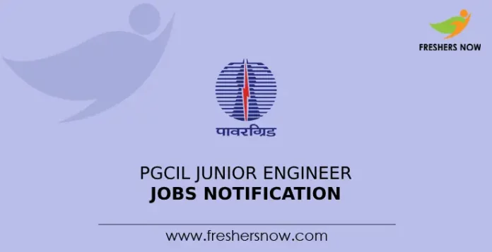 PGCIL Junior Engineer Jobs Notification