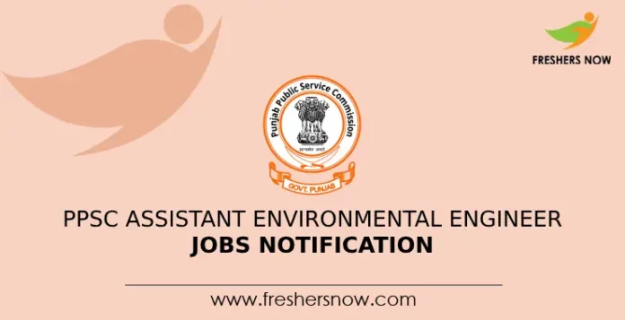 PPSC Assistant Environmental Engineer Jobs Notification