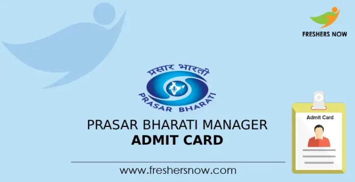 Prasar Bharati Manager Admit Card