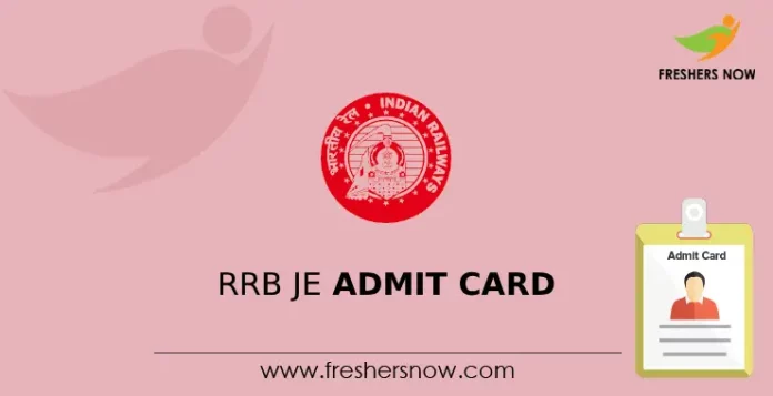 RRB JE Admit Card