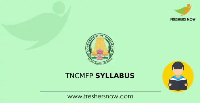 TNCMFP Syllabus