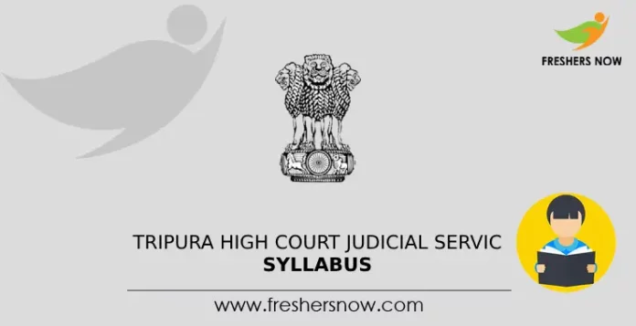 Tripura High Court Judicial Service Syllabus