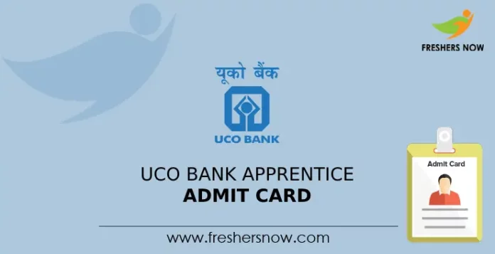 UCO Bank Apprentice Admit Card