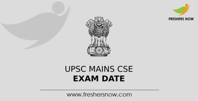 UPSC Mains CSE Exam Date