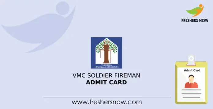 VMC Soldier Fireman Admit Card